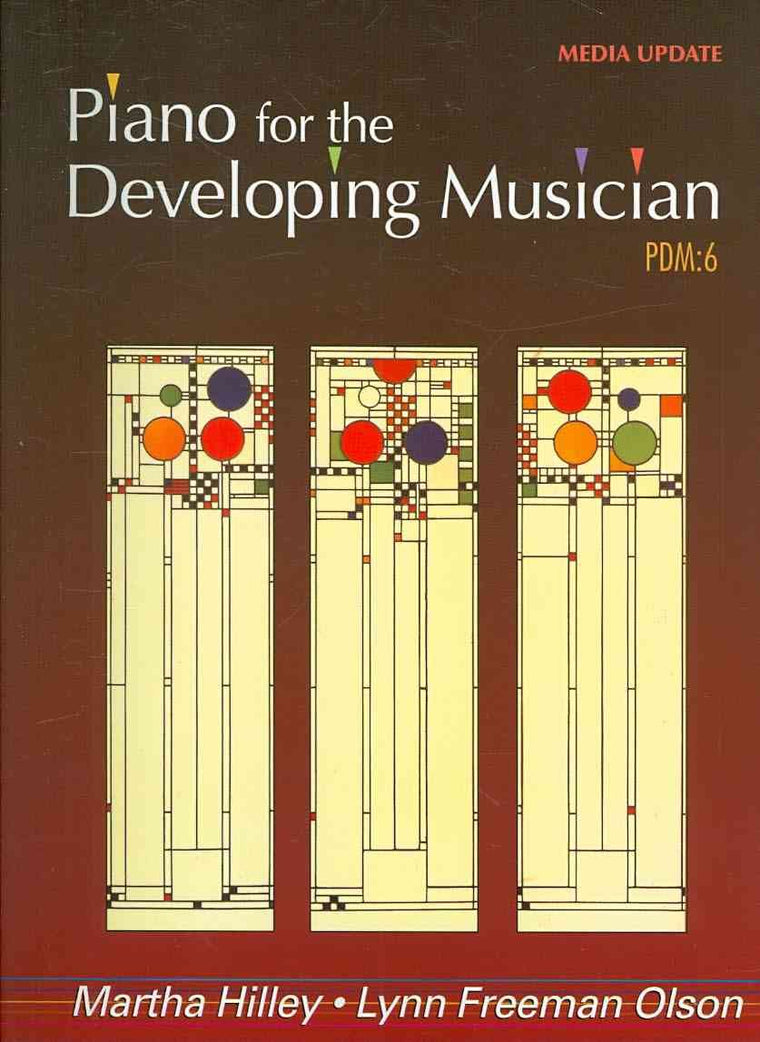 Piano for the Developing Musician, Update by Hilley, Martha