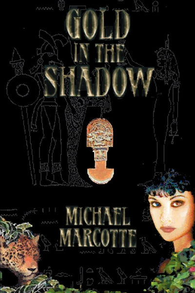 Gold In the Shadow