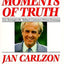 Moments of Truth