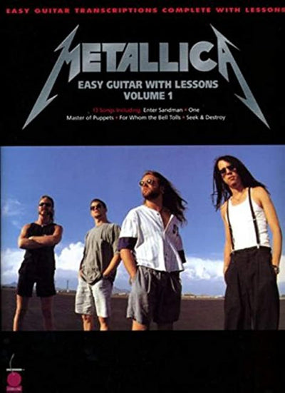 Metallica - Easy Guitar Songbook with Lessons  13 Classic Hits for Beginners Sheet Music  Includes Tablature, Chords and Lyrics  Cherry Lane Music Book for Self-Learning and Music Teacher Resource