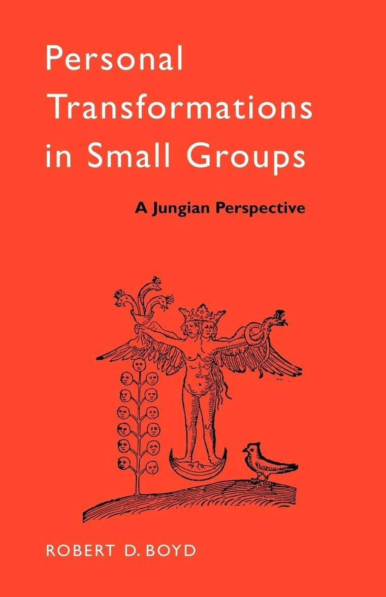 Personal Transformations in Small Groups (The International Library of Group Psychotherapy and Group Process)