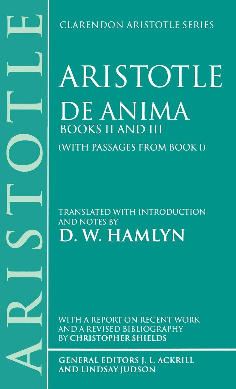 De Anima (Clarendon Aristotle Series)