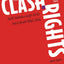 The Clash of Rights: Liberty, Equality, and Legitimacy in Pluralist Democracy
