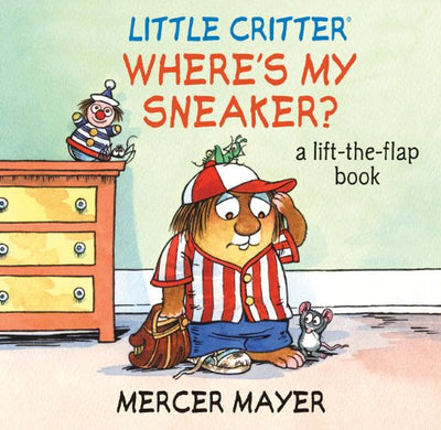 Little Critter Where's My Sneaker?
