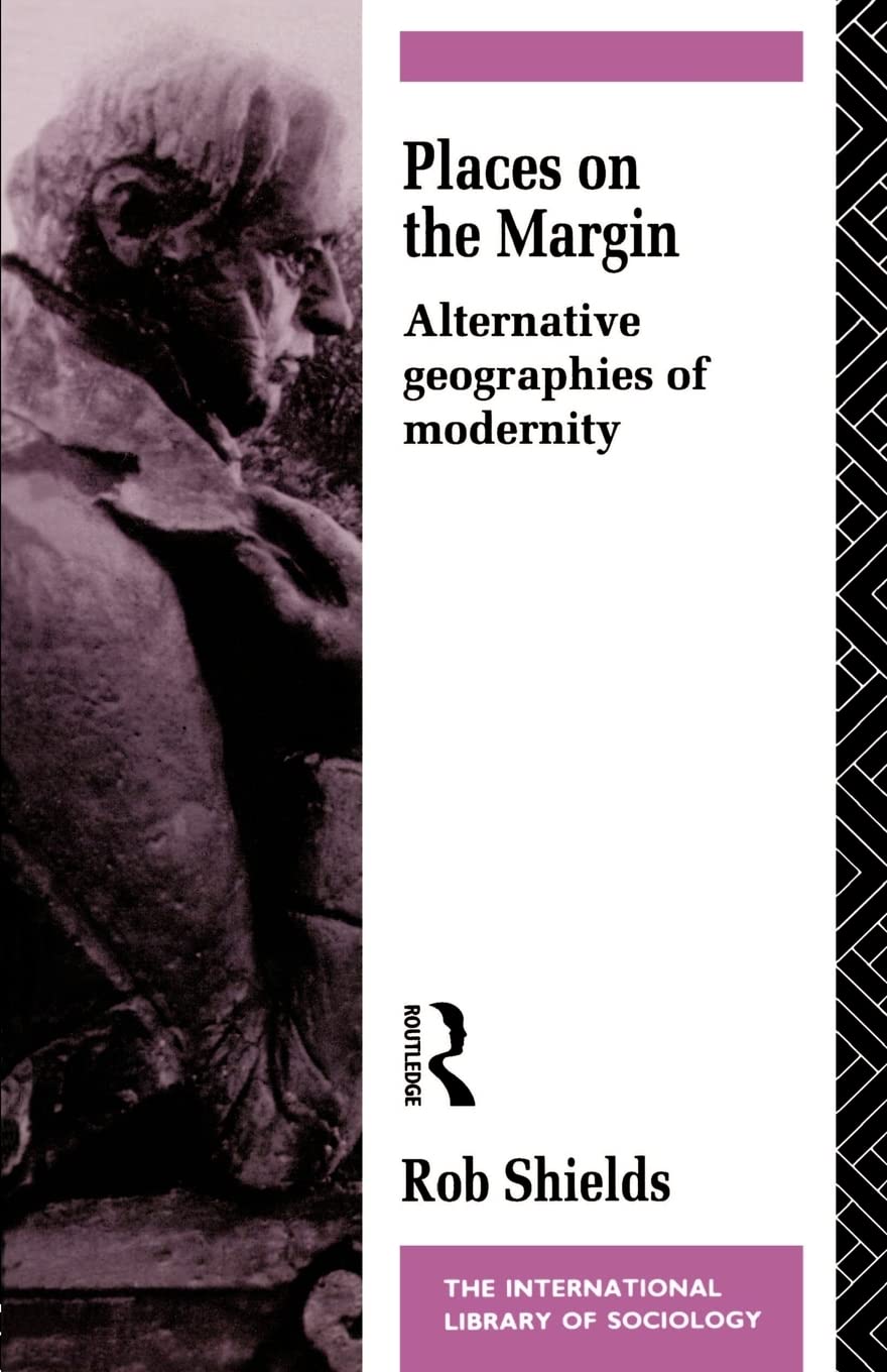 Places on the Margin (International Library of Sociology)