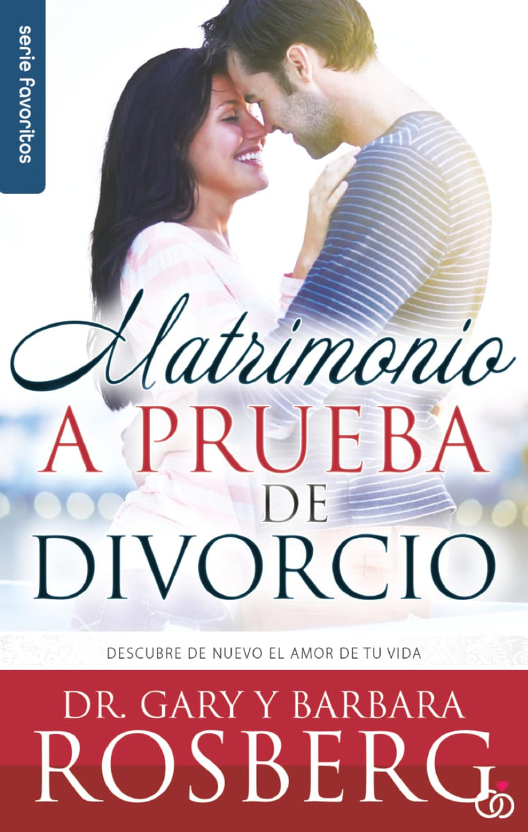 Matrimonio a prueba de divorcio - Serie Favoritos (Spanish Edition)