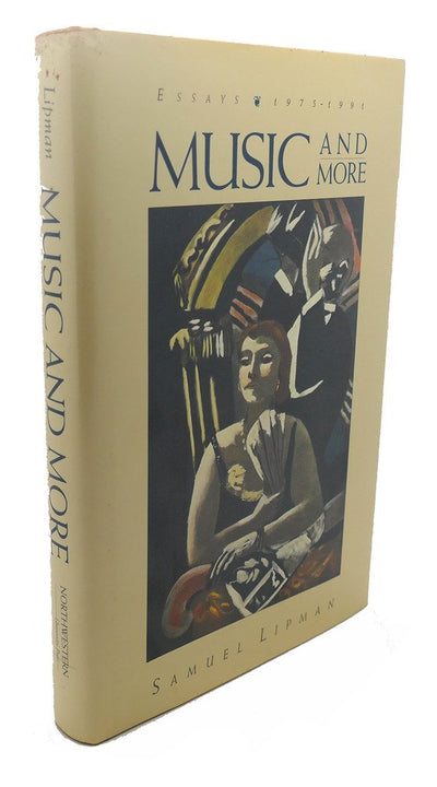 Music and More: Essays, 1975-1991