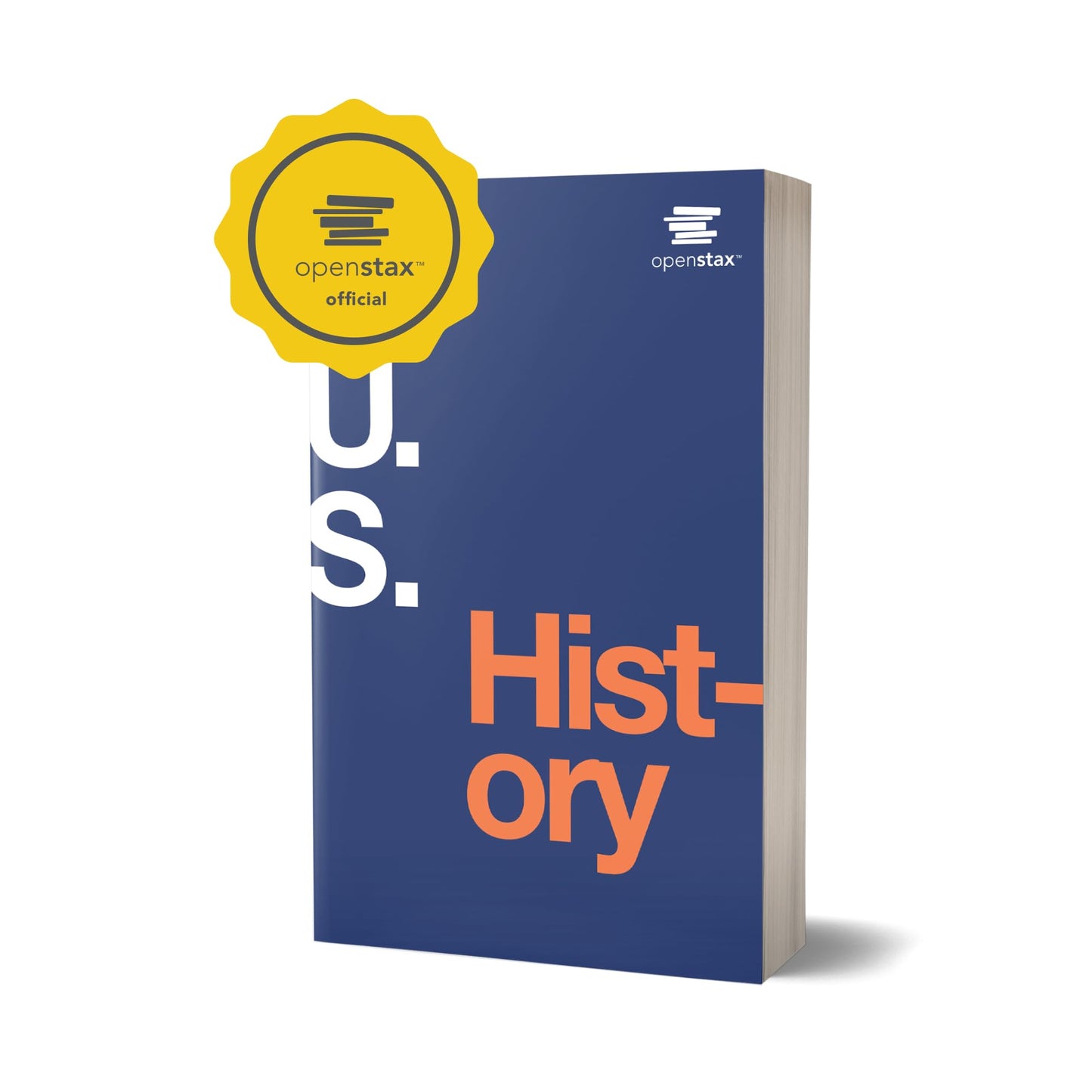 U.S. History by OpenStax (paperback version, B&W) (Volume 1&2)