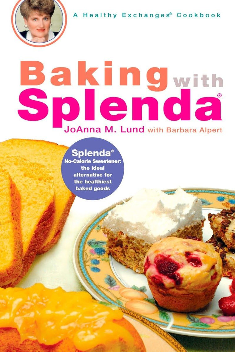 Baking with Splenda: A Baking Book (Healthy Exchanges Cookbooks)