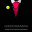 Good for Business: The Rise of the Conscious Corporation
