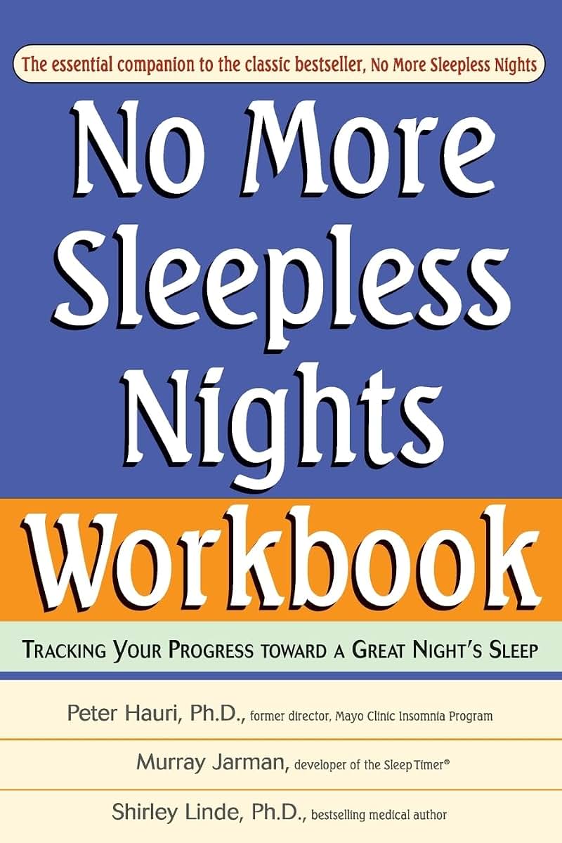 No More Sleepless Nights Workbook