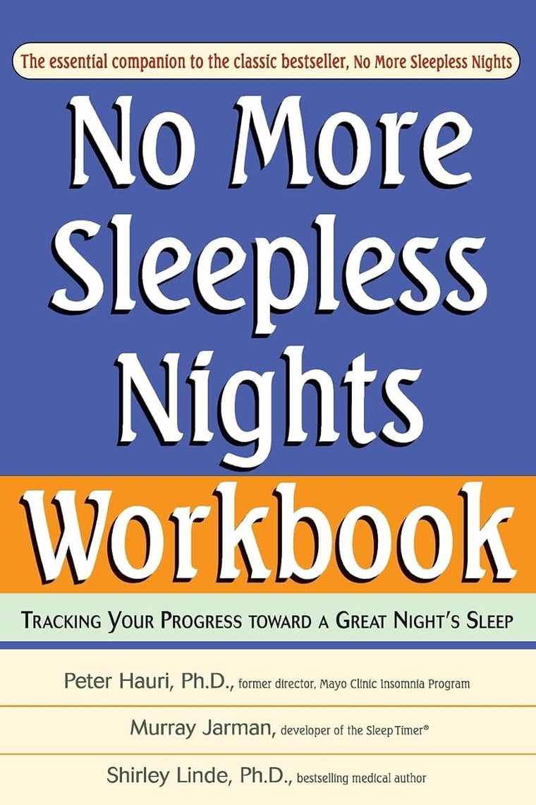 No More Sleepless Nights Workbook