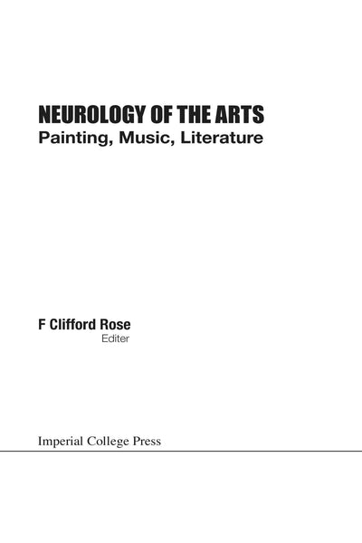 Neurology of the arts: painting, music and literature