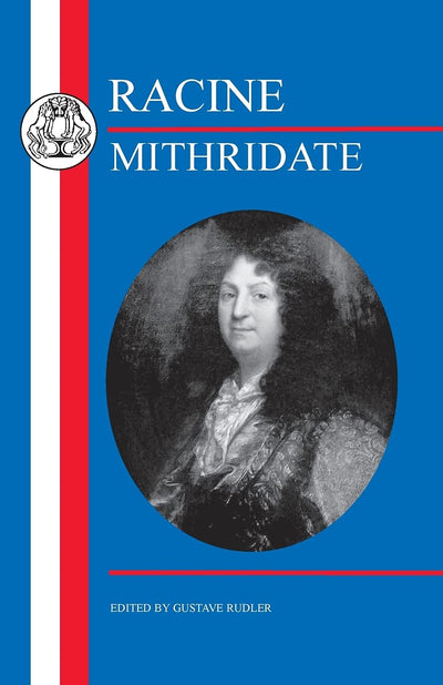 Racine: Mithridate: Mithridate (French Texts)