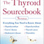 The Thyroid Sourcebook (5th Edition) (Sourcebooks)