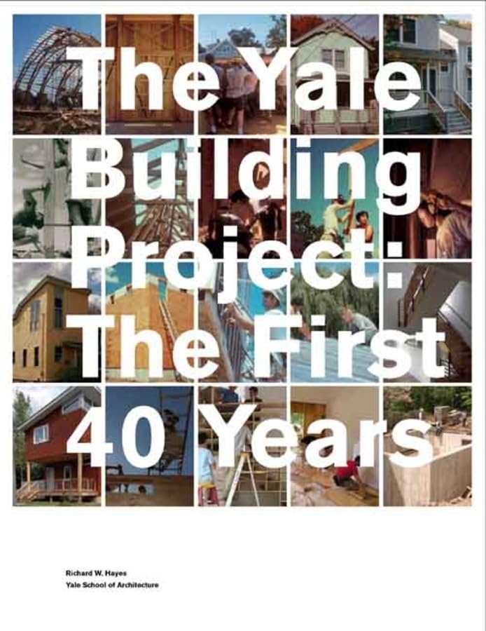 The Yale Building Project: The First 40 Years