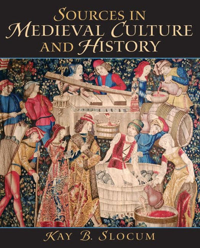 Sources in Medieval Culture and History