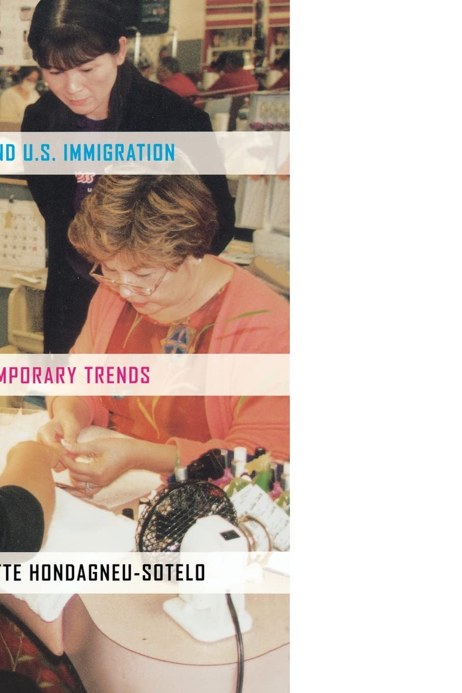 Gender and U.S. Immigration: Contemporary Trends