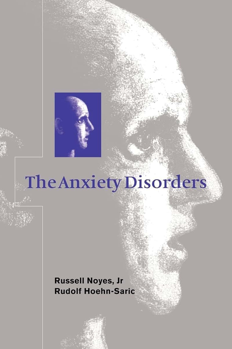 The Anxiety Disorders