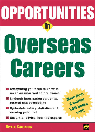 Opportunities in Overseas Careers (Opportunities inSeries)