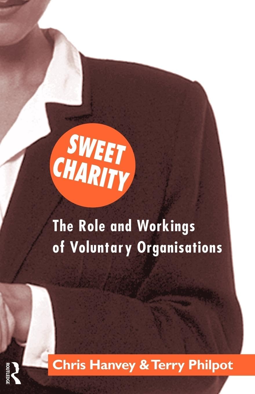 Sweet Charity: The Role and Workings of Voluntary Organizations