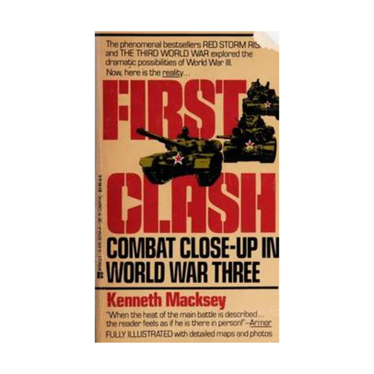 First Clash: Combat Close-Up In World War Three