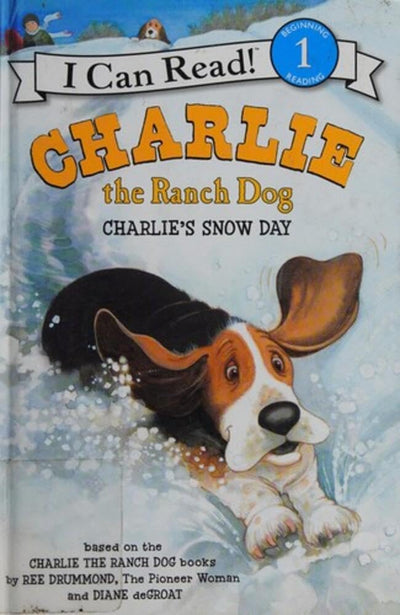 Charlie the Ranch Dog: Charlie's Snow Day: A Winter and Holiday Book for Kids (I Can Read Level 1)