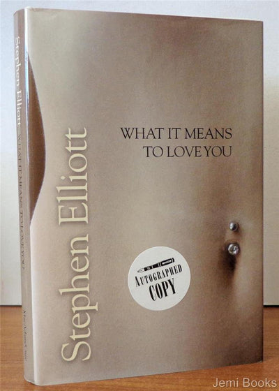 What It Means to Love You