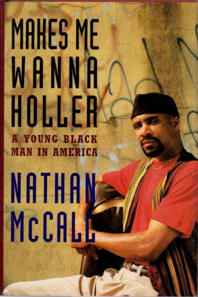 Makes Me Wanna Holler: A Young Black Man in America