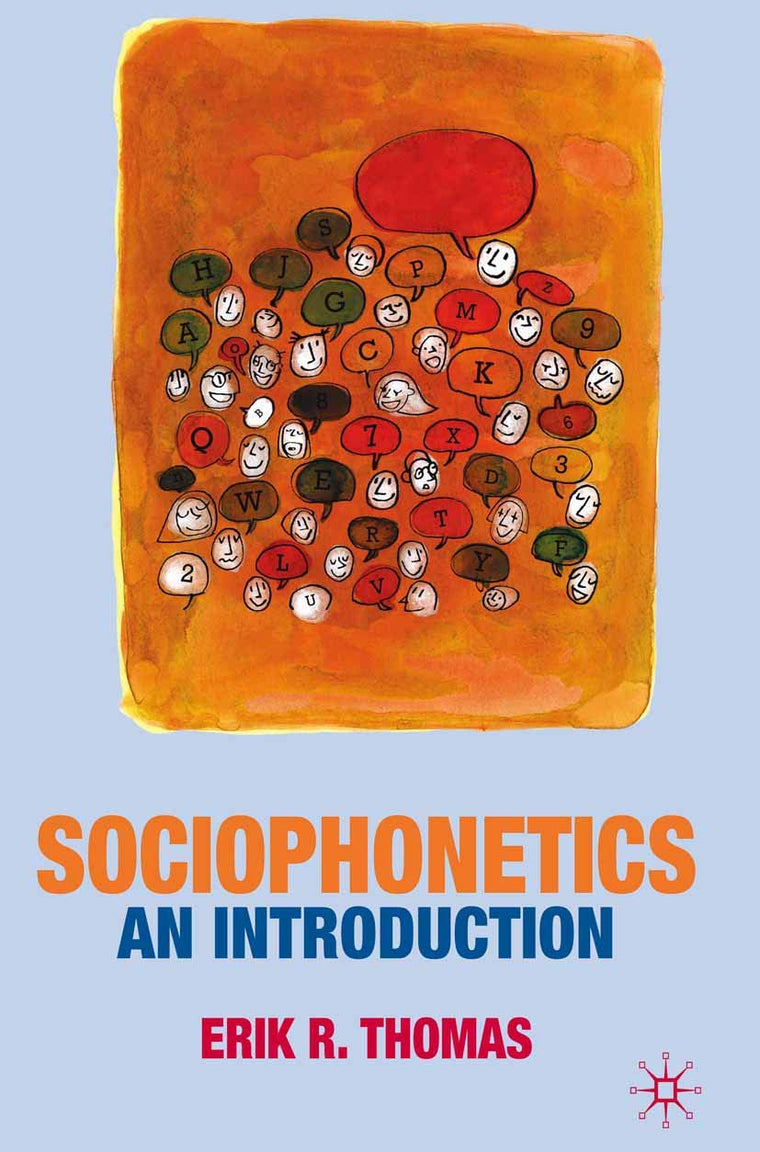 Sociophonetics: An Introduction