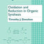 Oxidation and Reduction in Organic Synthesis (Oxford Chemistry Primers)