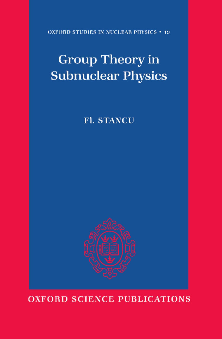 Group Theory in Subnuclear Physics (Oxford Studies in Nuclear Physics)
