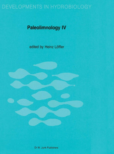 Paleolimnology IV: Proceedings of the Fourth International Symposium on Paleolimnology, held at Ossiach, Carinthia, Austria (Developments in Hydrobiology, 37)
