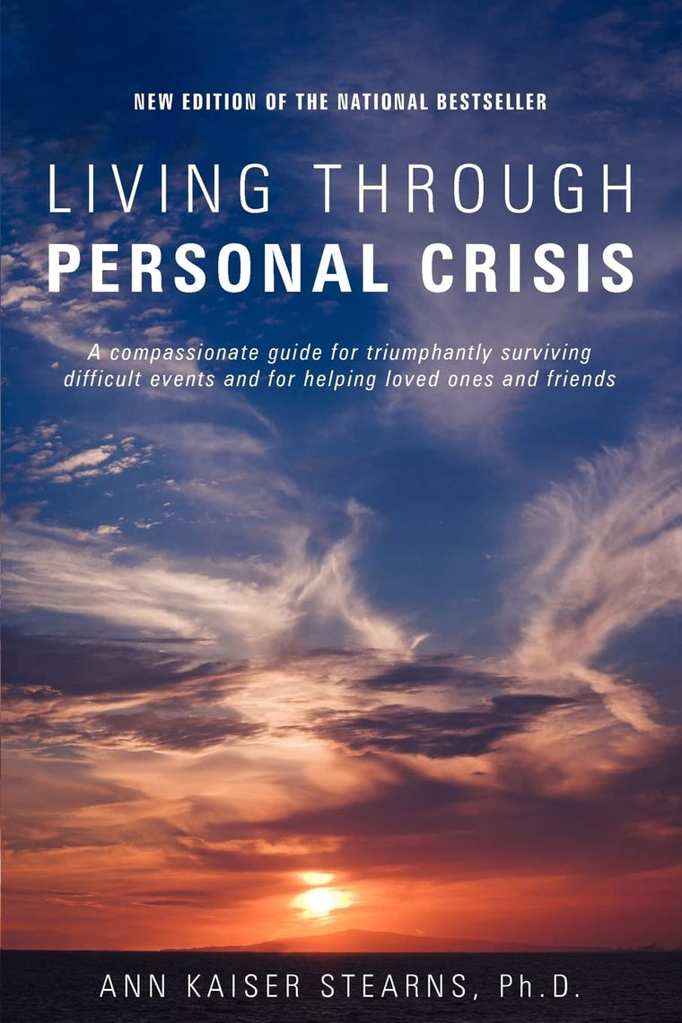 Living Through Personal Crisis