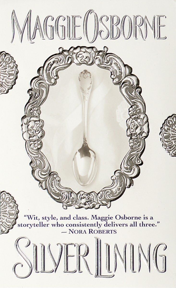 Silver Lining: A Novel by Maggie Osborne