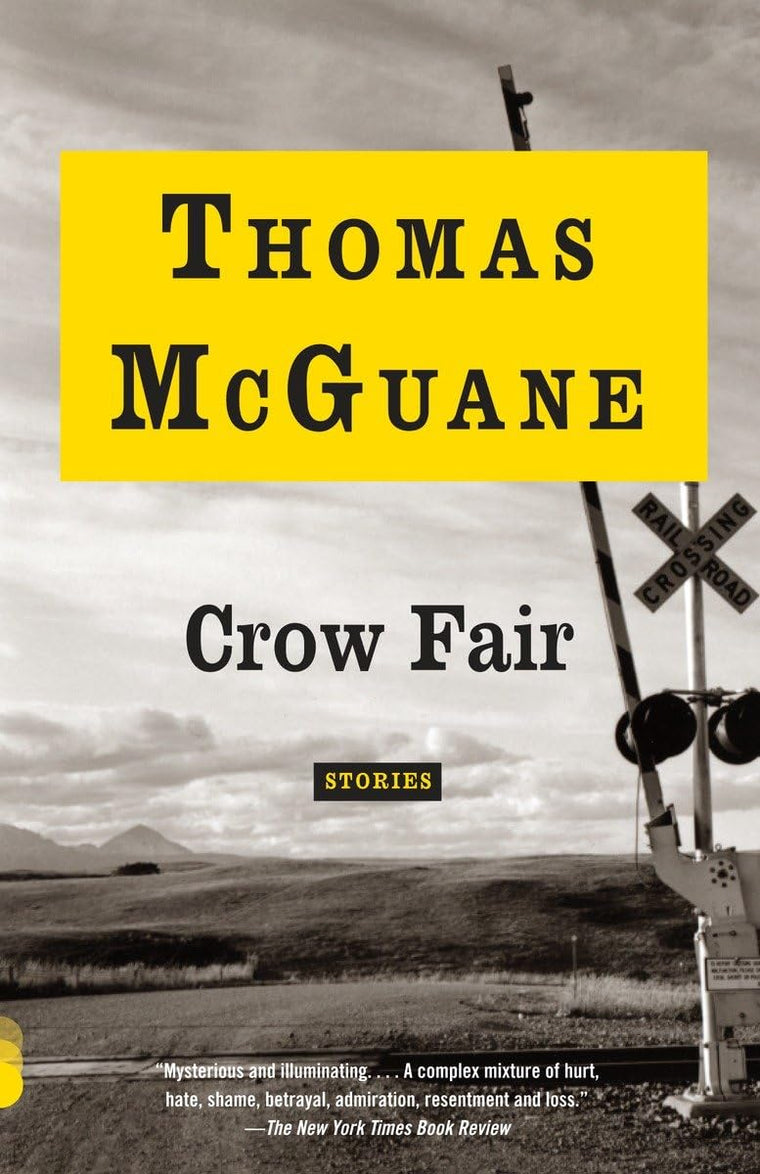 Crow Fair: Stories (Vintage Contemporaries) by McGuane, Thom