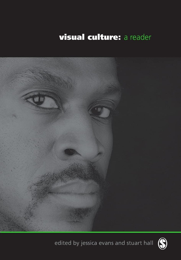 Visual Culture: The Reader (Published in association with The Open University)