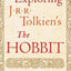 Exploring J.R.R. Tolkien's The Hobbit by Corey Olsen