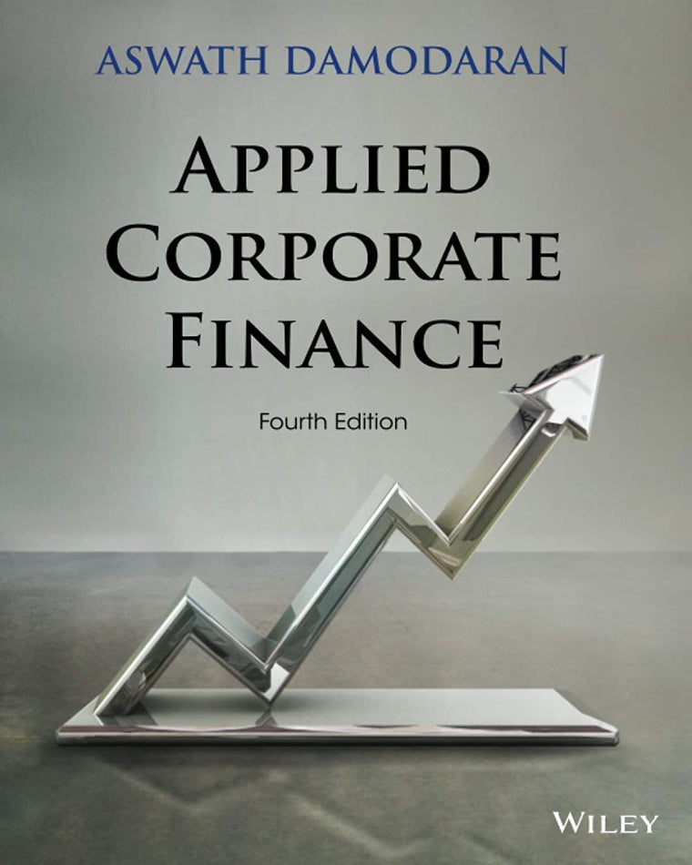 Applied Corporate Finance by Damodaran, Aswath