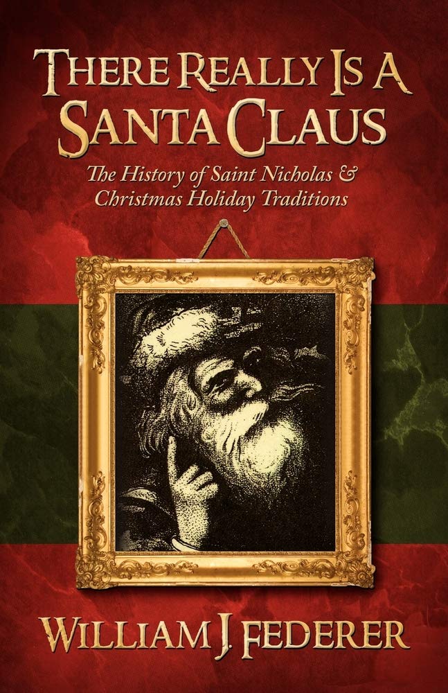 There Really is a Santa Claus - History of Saint Nicholas &