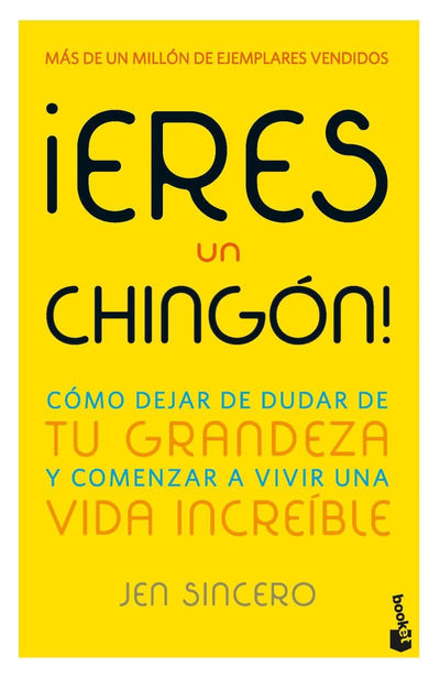 Eres un chingn! / You Are a Badass! (Spanish Edition)