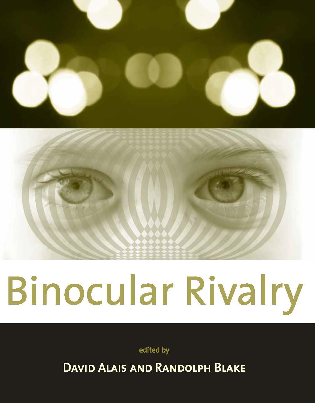 Binocular Rivalry (A Bradford Book)