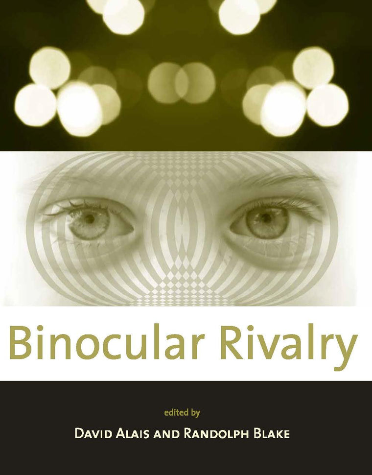 Binocular Rivalry (A Bradford Book)