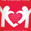 The Divorced Child: Strengthening Your Family through the First Three Years of Separation