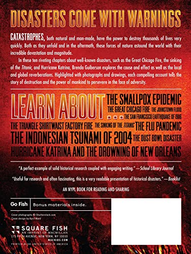 Disasters: Natural and Man-Made Catastrophes Through the Centuries