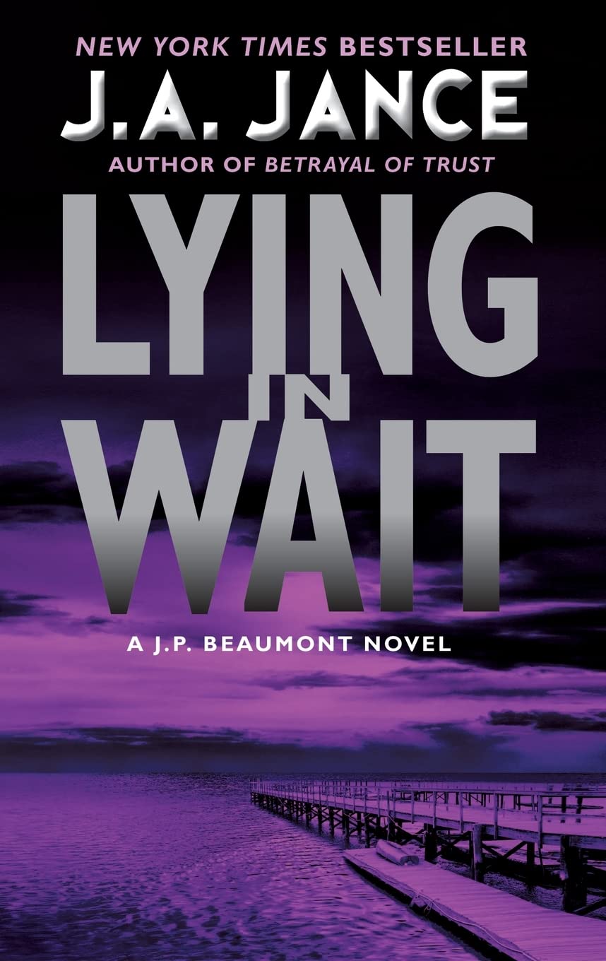 Lying in Wait: A J.P. Beaumont Novel (J. P. Beaumont Novel, 12)