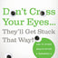 Don't Cross Your Eyes...They'll Get Stuck That Way!: And 75 Other Health Myths Debunked