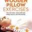 Wooden Pillow Exercises: For Stiff Neck, Shoulder Pain, Spinal Health, and Relaxation
