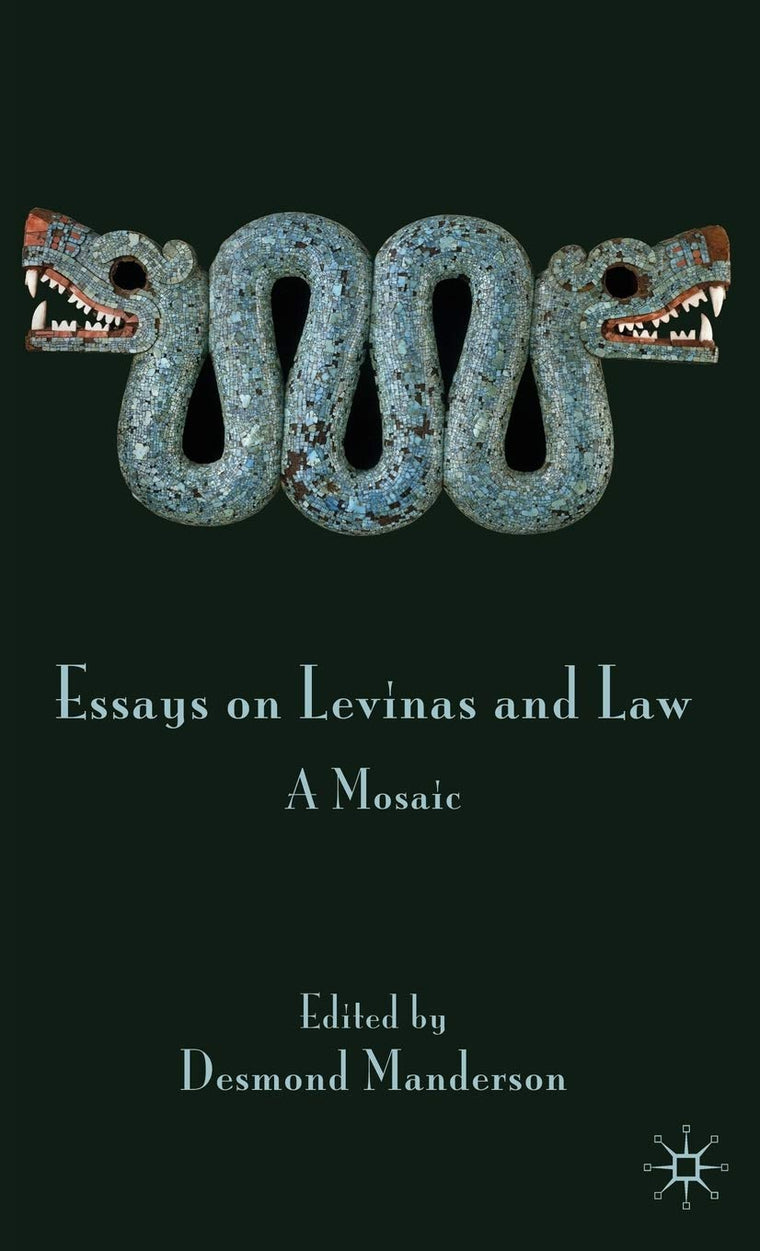 Essays on Levinas and Law: A Mosaic