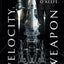 Velocity Weapon (The Protectorate, 1)